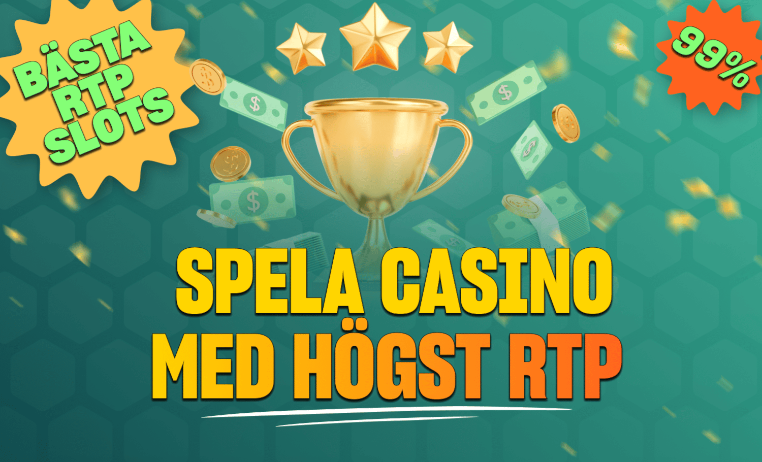 Spela casino med högst RTP