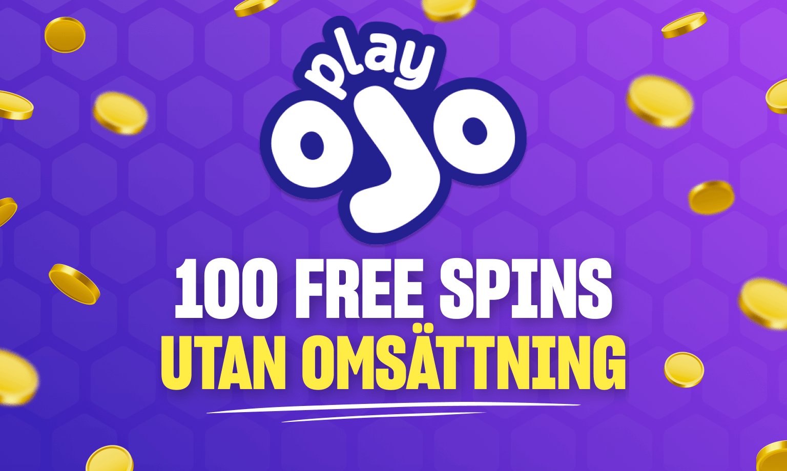 PlayOJO freespins bonus
