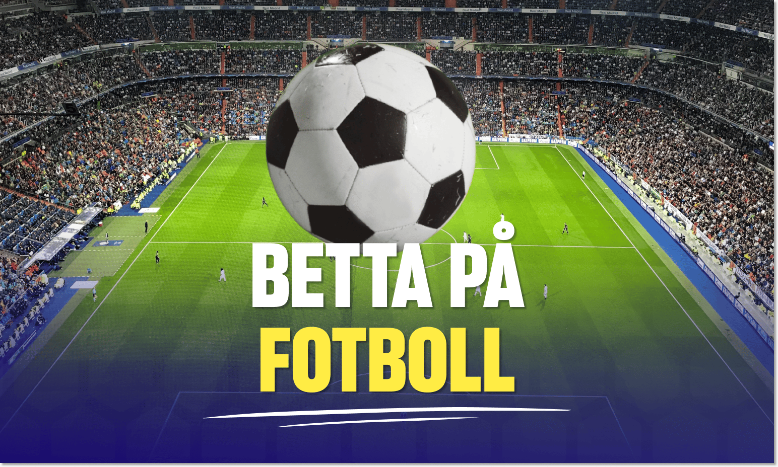 Fotbollsarena under pågående match med en fotboll centrerad i förgrunden.