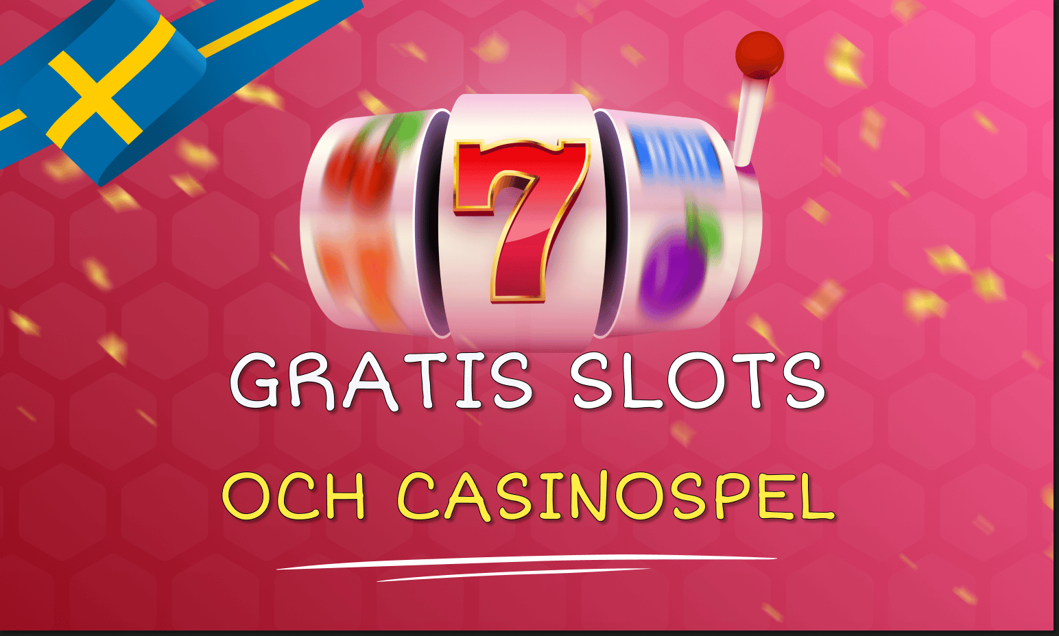Gratis slots och casinospel