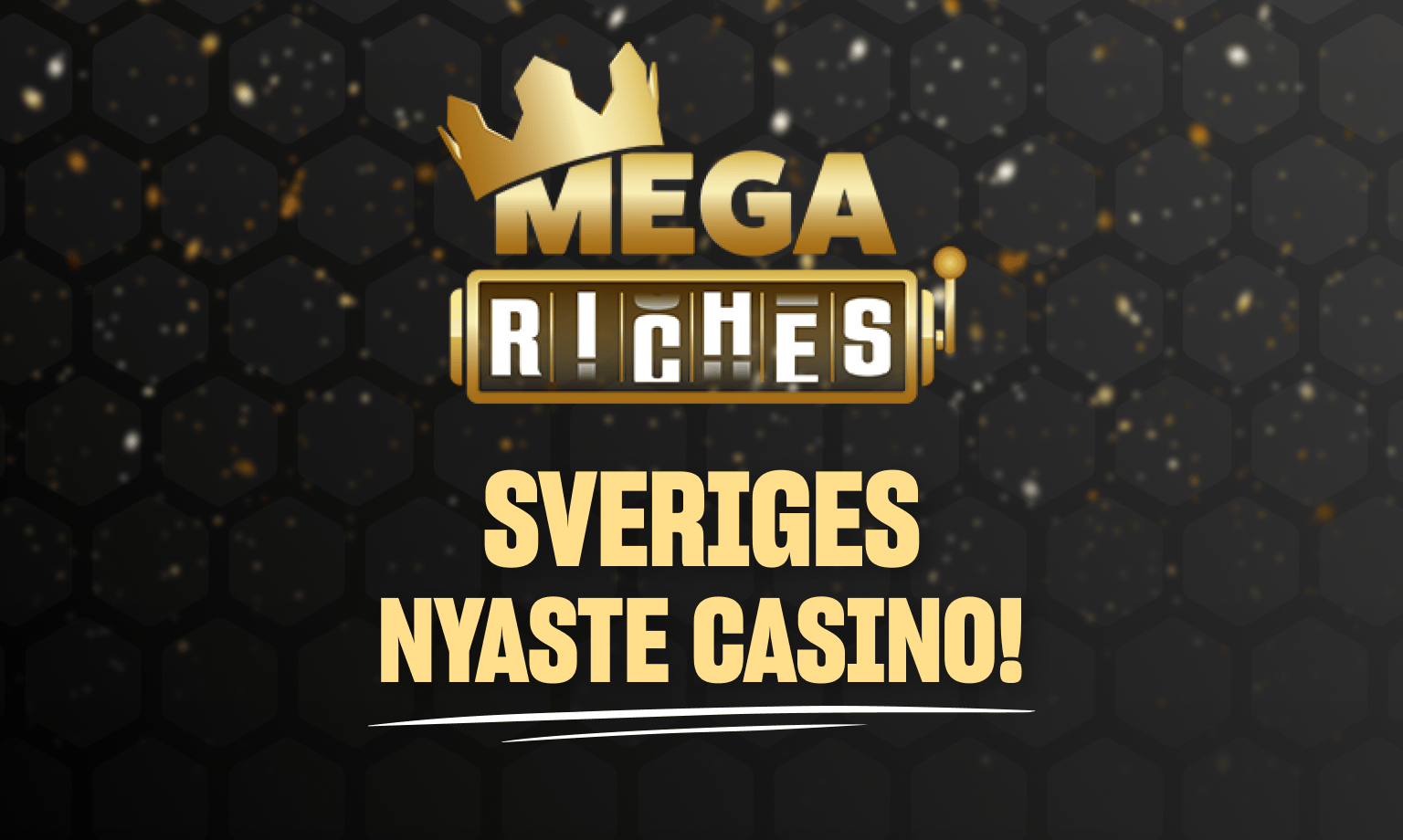 mega riches casino i sverige