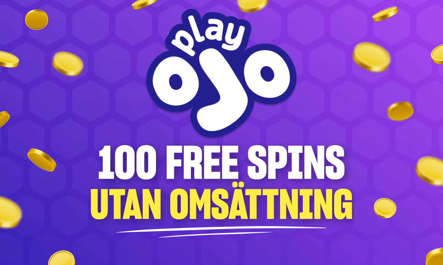 PlayOJO freespins bonus