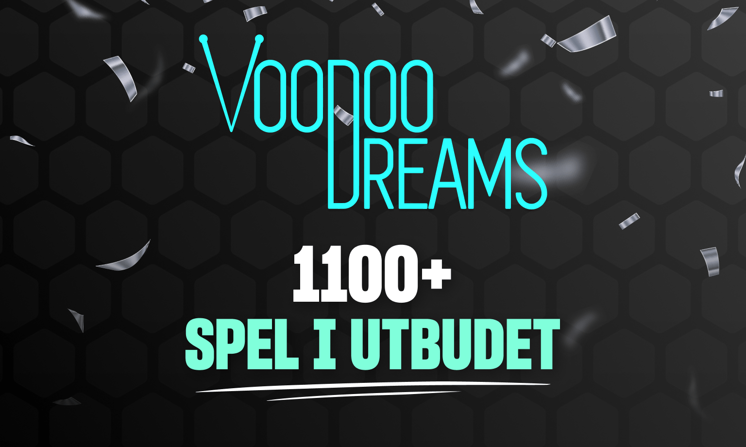 det finns över 1000 spel hos casino voodoodreams