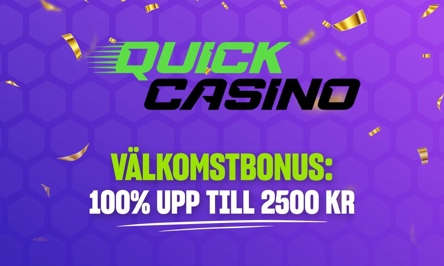 quick casino välkomstbonus