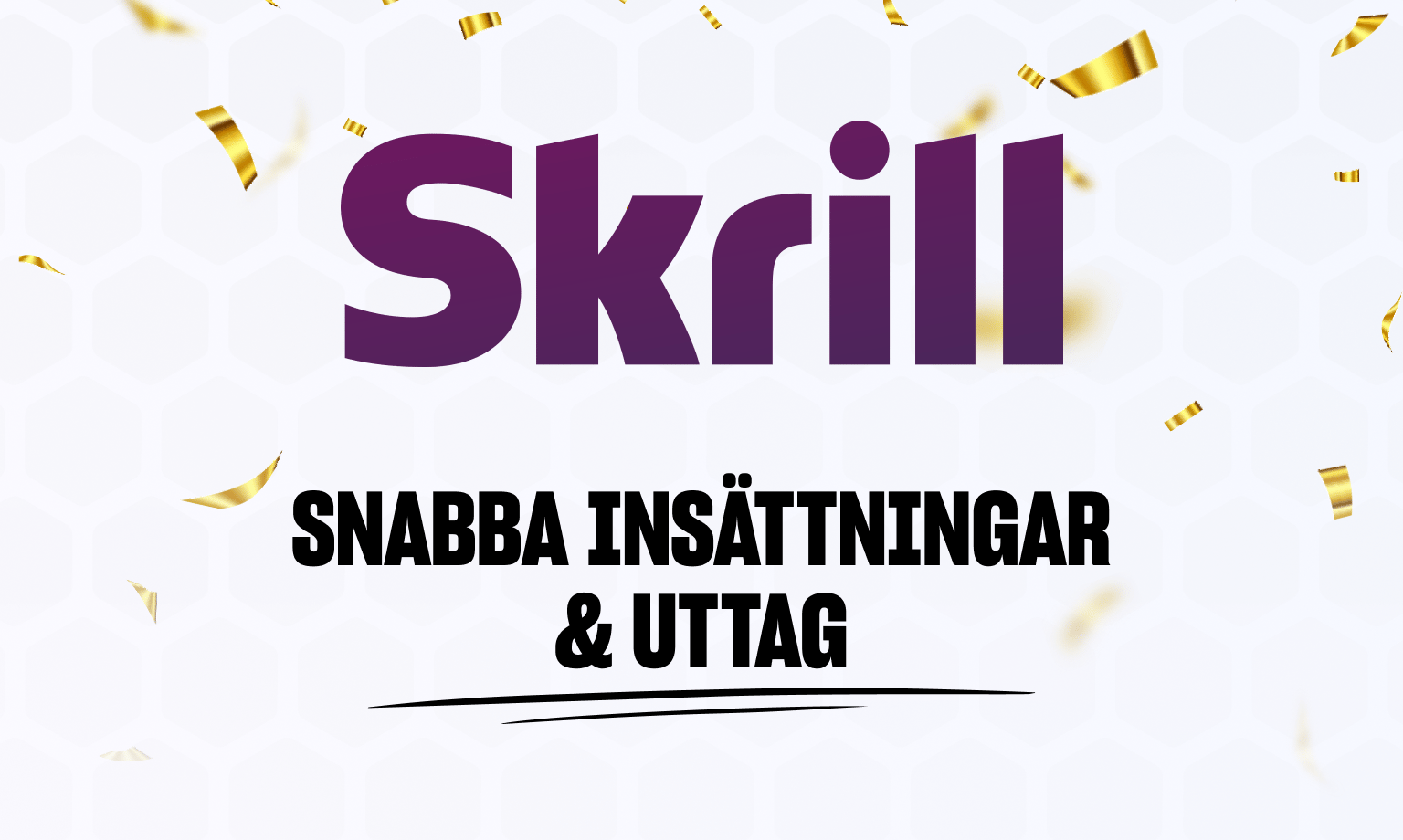 casinon som tar emot skrill betalningar
