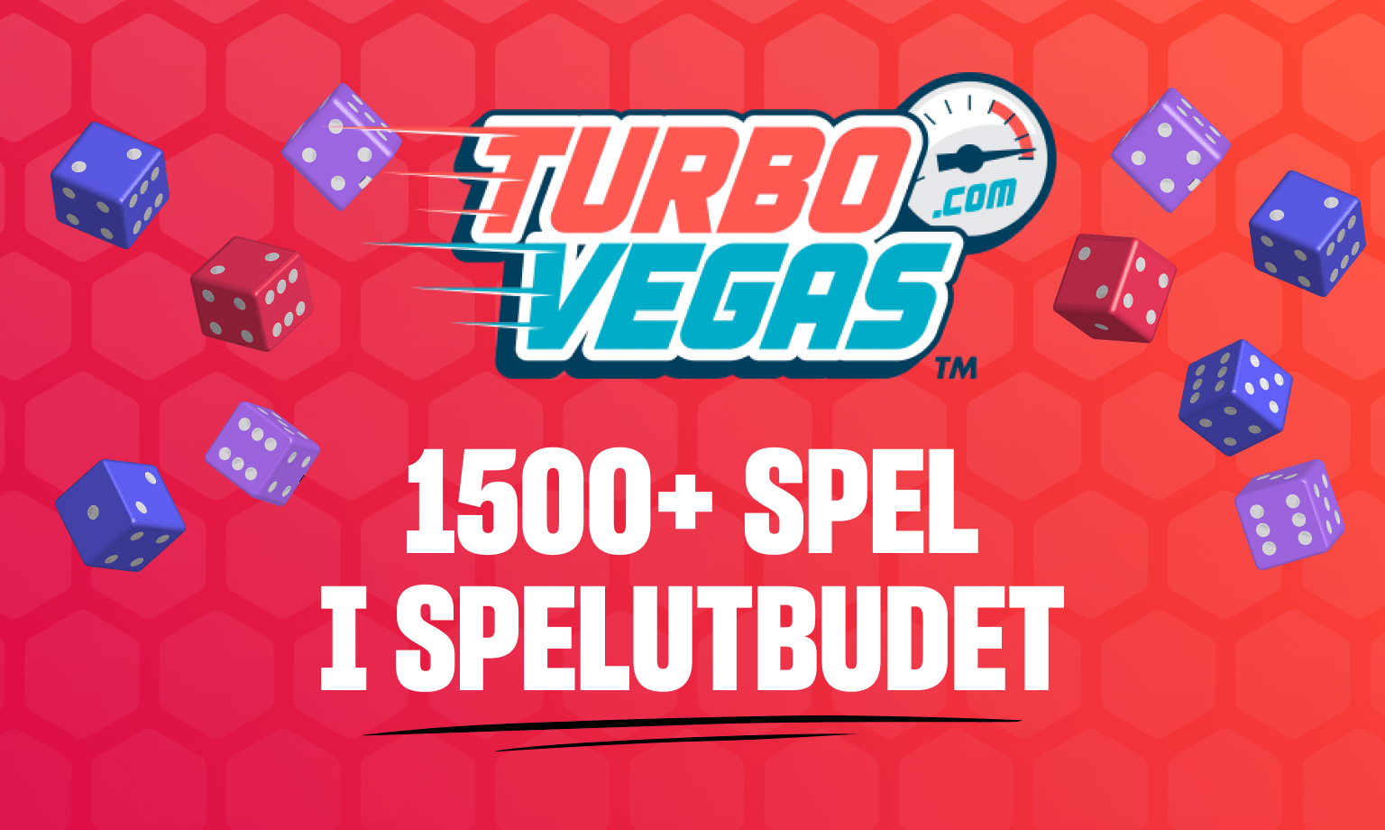 TurboVegas har över 1500 spel