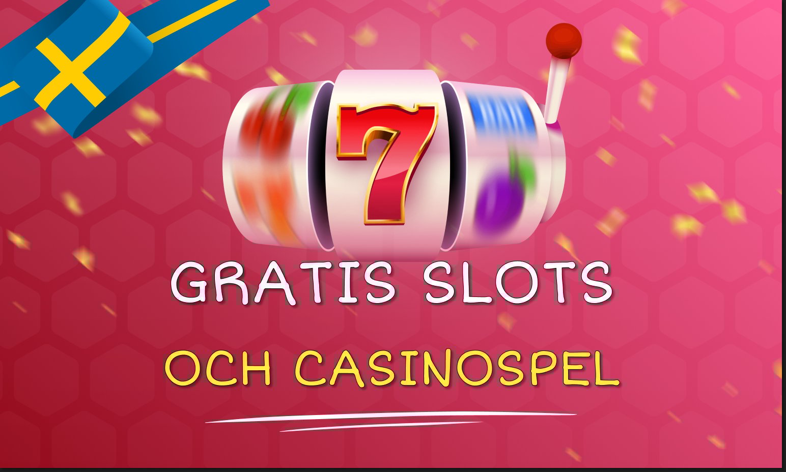 Gratis slots och casinospel