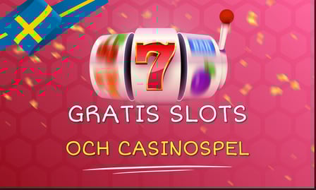 Gratis slots och casinospel