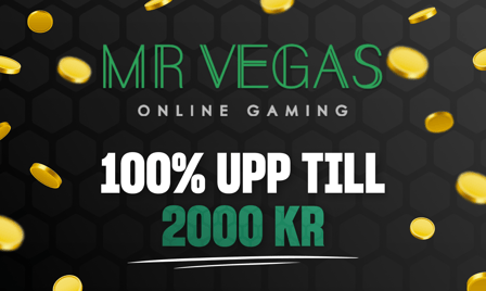 fÃ¥ upp till 2000 kronor frÃ¥n Mr Vegas casino
